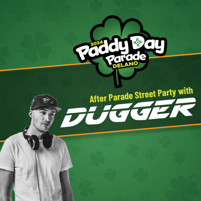 Delano Paddy Day Parade After Parade Street Party with DJ Dugger